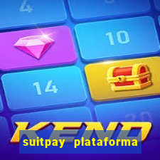 suitpay plataforma de jogos